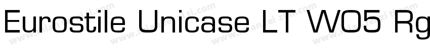 Eurostile Unicase LT W05 Rg Regular字体转换